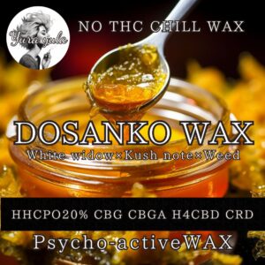 HHCPO WAX インディカでブリブリ
